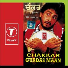 Album Chakkar Gurdas Maan Sahib