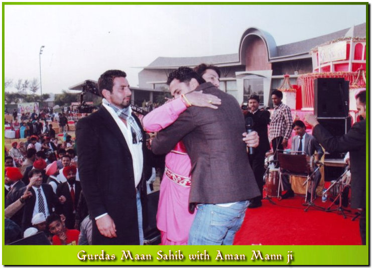 Gurdas Maan Sahib with Aman Mann